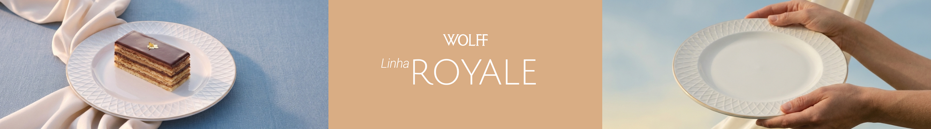 Linha Royale - Wolff