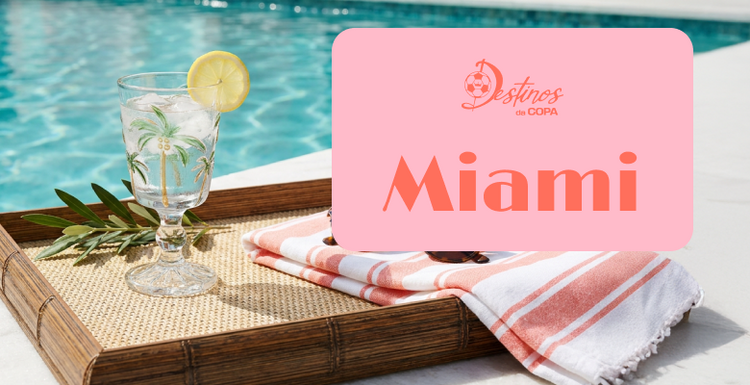 Destino Copa - Miami